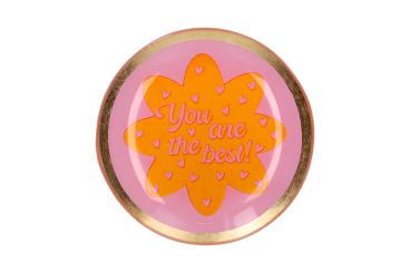 Love Plates, Glasteller S, Motiv: You are the best, rund, rosa 